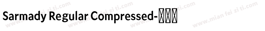Sarmady Regular Compressed字体转换